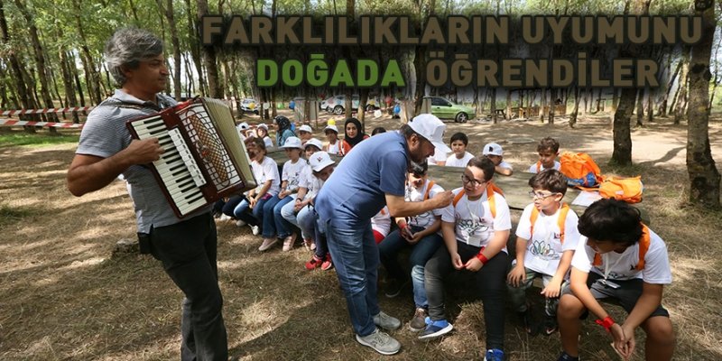 Farklılıkların uyumunu öğrenmek için doğada eğitim aldılar