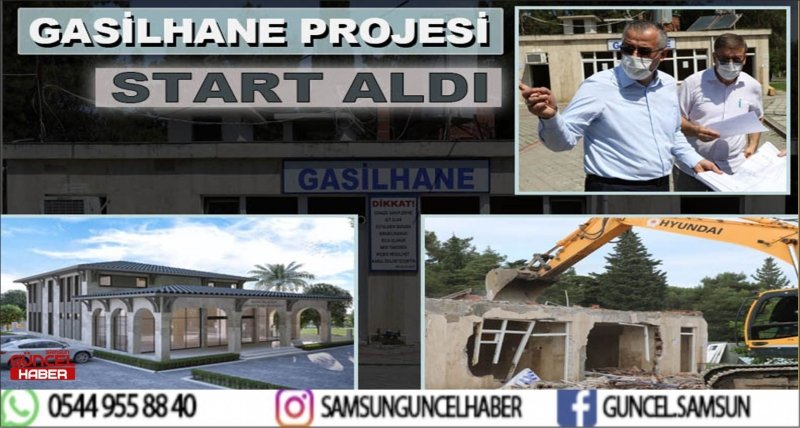GASİLHANE PROJESİNDE START VERİLDİ