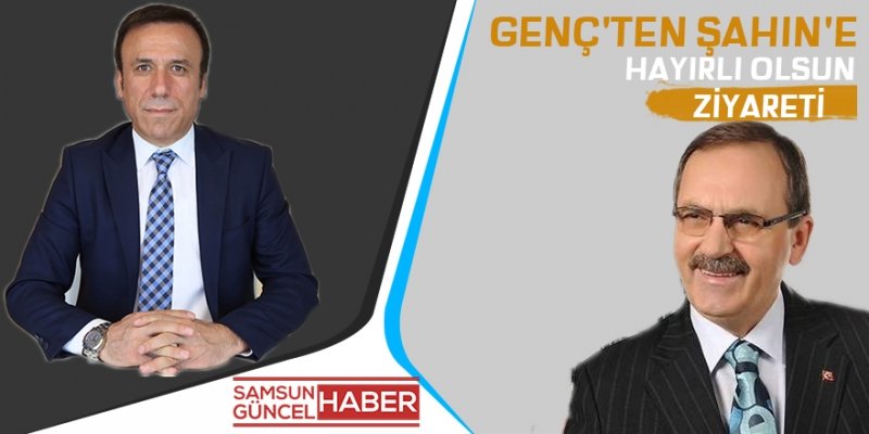 Genç'ten Şahin'e hayırlı olsun ziyareti