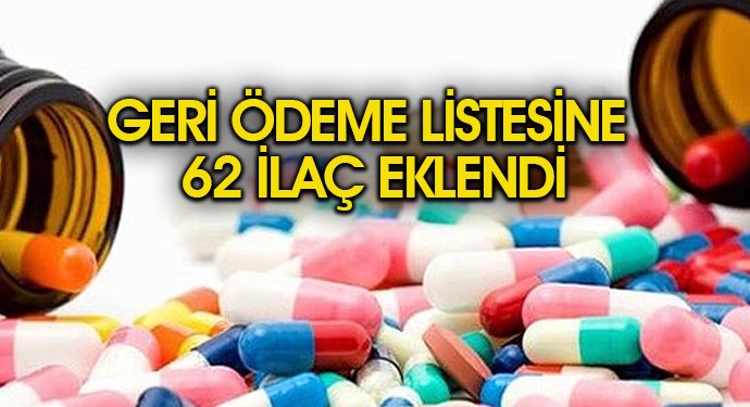 Geri ödeme Listesine 62 İlaç Eklendi