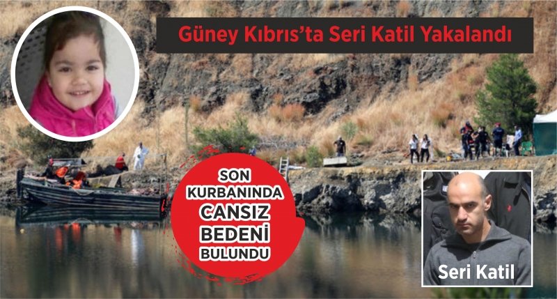 Güney Kıbrıs’ta seri katilin son kurbanının da cansız bedeni bulundu