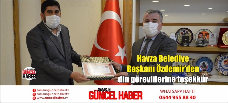 Havza Belediye Başkanı Özdemir’den din görevlilerine teşekkür