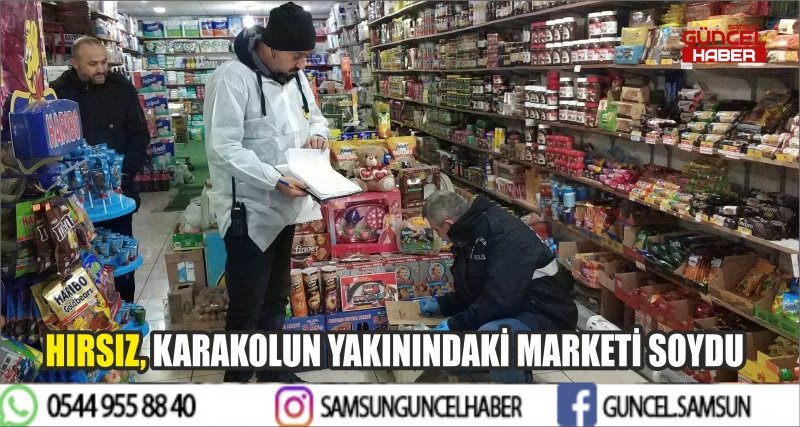 HIRSIZ, KARAKOLUN YAKININDAKİ MARKETİ SOYDU