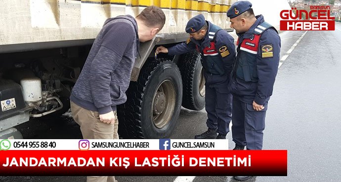 JANDARMADAN KIŞ LASTİĞİ DENETİMİ