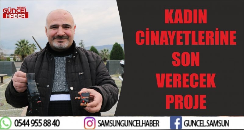 KADIN CİNAYETLERİNE SON VERECEK PROJE