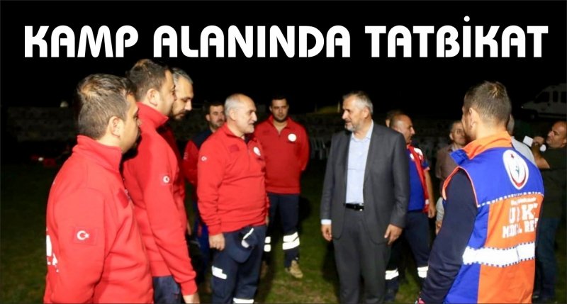 KAMP ALANINDA TATBİKAT