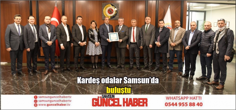 Kardeş odalar Samsun’da buluştu