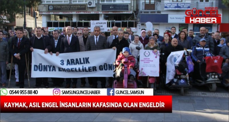 KAYMAK, ASIL ENGEL İNSANLARIN KAFASINDA OLAN ENGELDİR