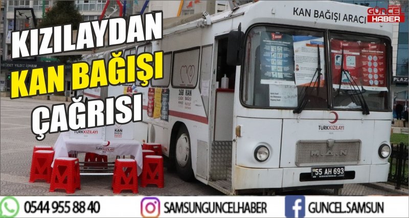 KIZILAYDAN KAN BAĞIŞI ÇAĞRISI
