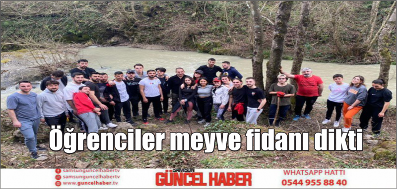 Öğrenciler meyve fidanı dikti