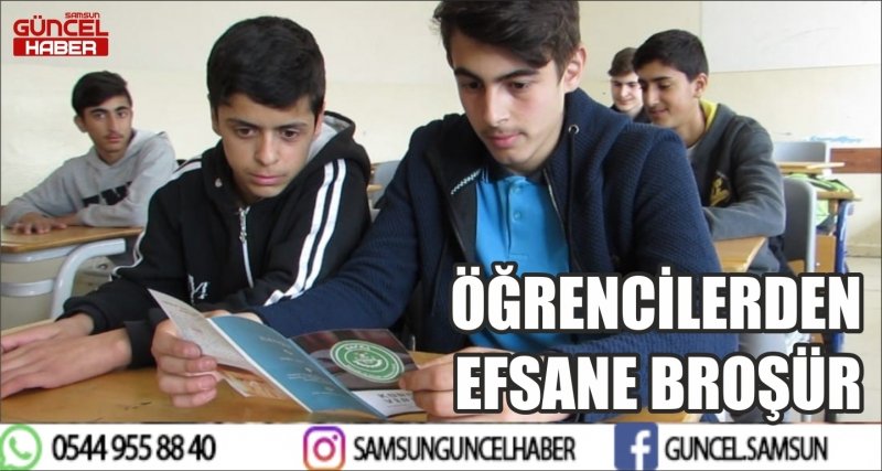 ÖĞRENCİLERDEN EFSANE BROŞÜR