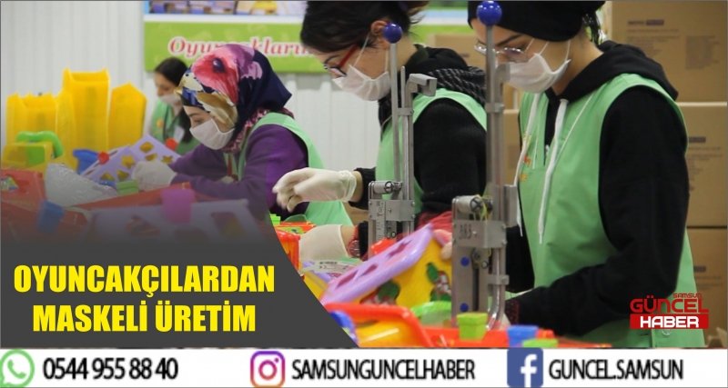 OYUNCAKÇILARDAN MASKELİ ÜRETİM 