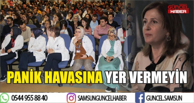 PANİK HAVASINA YER VERMEYİN