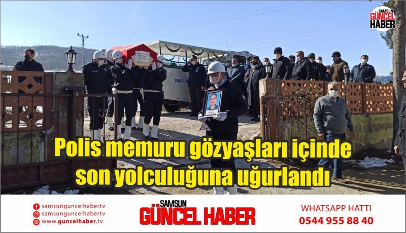 Polis memuru gözyaşları içinde son yolculuğuna uğurlandı