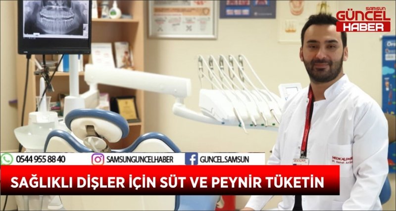 SAĞLIKLI DİŞLER İÇİN SÜT VE PEYNİR TÜKETİN