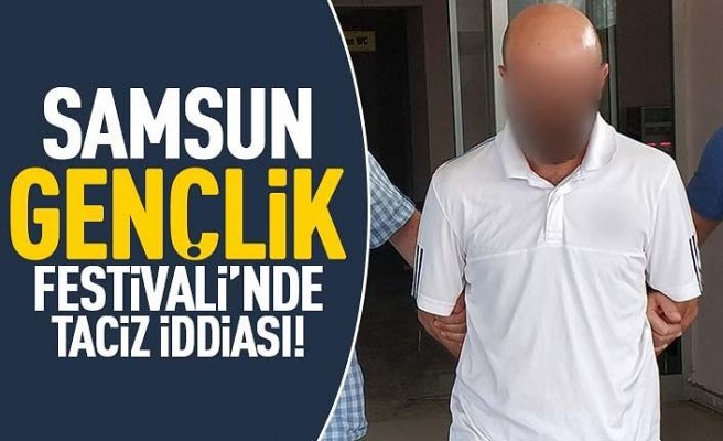 Samsun Gençlik Festivali'nde taciz iddiası 
