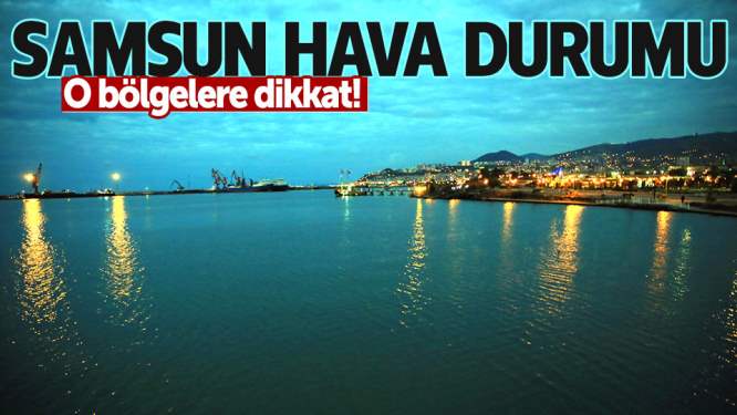 Samsun hava durumu