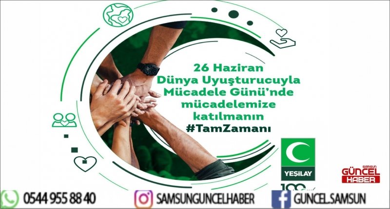 SAMSUN YEŞİLAY’DAN UYUŞTURUCU BAĞIMLILIĞI İLE TOPYEKÜN MÜCADELE ÇAĞRISI
