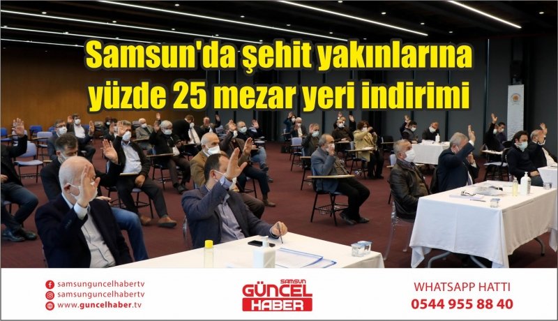 Samsun'da şehit yakınlarına yüzde 25 mezar yeri indirimi 