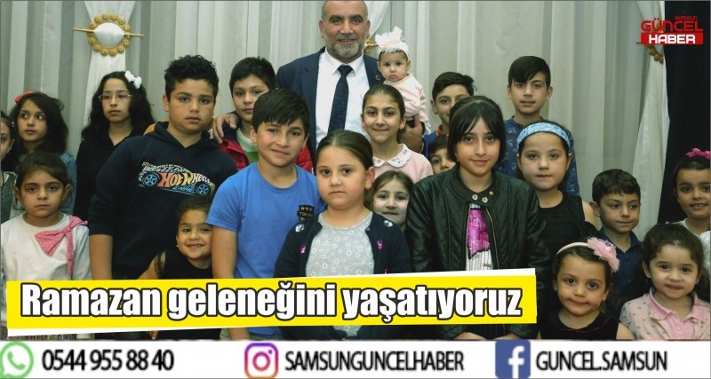 Sandıkçı, “Ramazan geleneğini yaşatıyoruz”