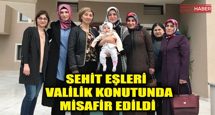 Sehit Eşleri  Valilik Konutunda Misafir edildi