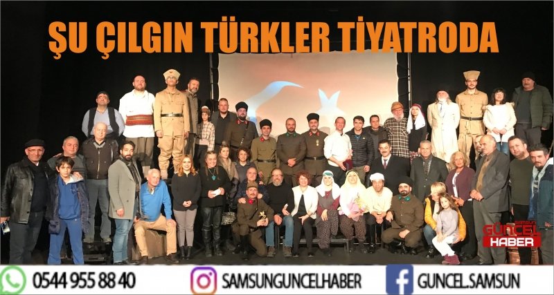 ŞU ÇILGIN TÜRKLER TİYATRODA