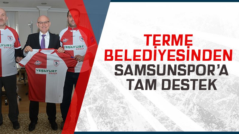 Terme Belediyesinden Samsunspor'a destek
