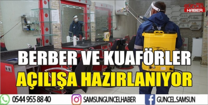TERME'DE BERBER VE KUAFÖRLER AÇILIŞA HAZIRLANIYOR