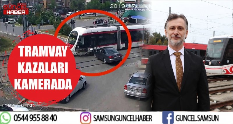 TRAMVAY KAZALARI KAMERADA