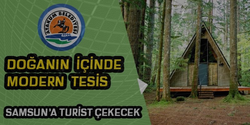 Turizm kenti Atakum’a bir tesis daha!