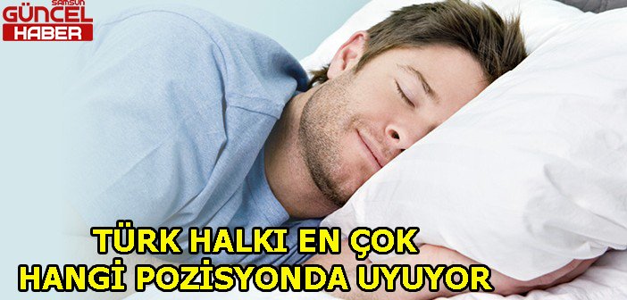 Türkler en çok yan yatarak uyuyor
