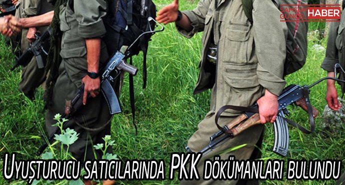 Uyuşturucu satıcılarında PKK dökümanları bulundu.