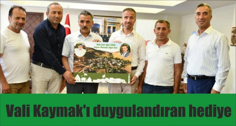 Vali Kaymak'ı duygulandıran hediye