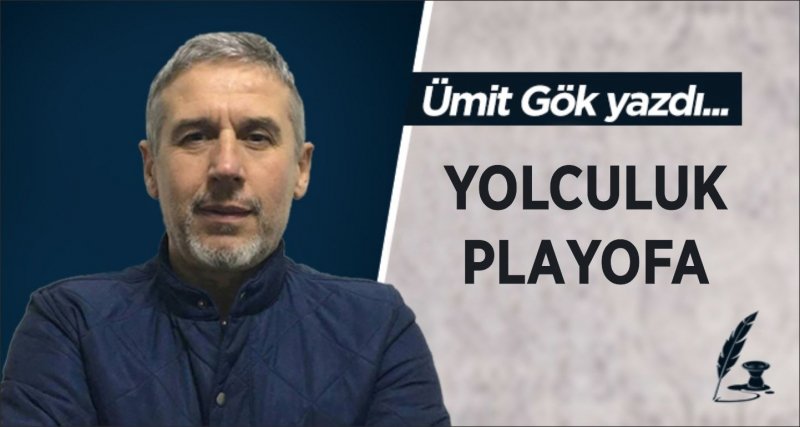 YOLCULUK PLAYOFA