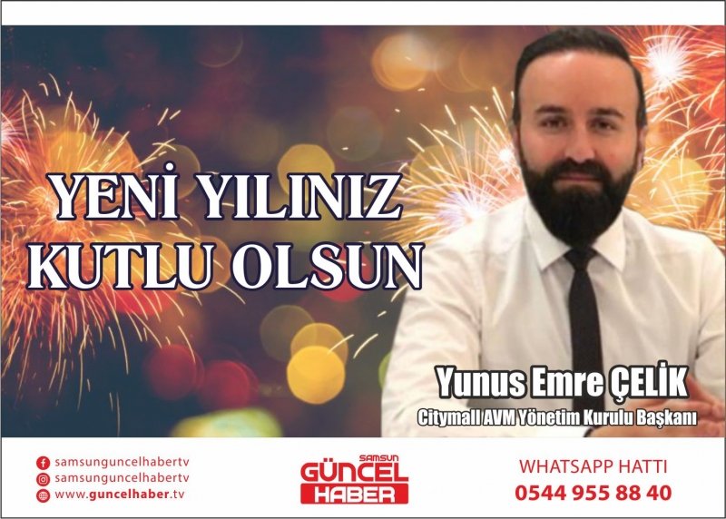 YÖNETİM KURULU BAŞKAN ÇELİK'TEN YENİ YIL MESAJI