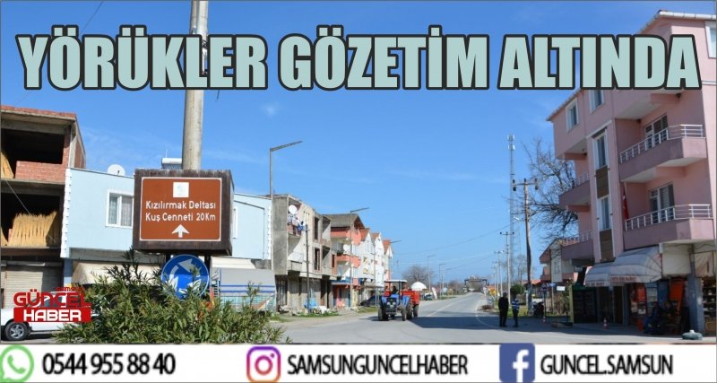 YÖRÜKLER GÖZETİM ALTINDA