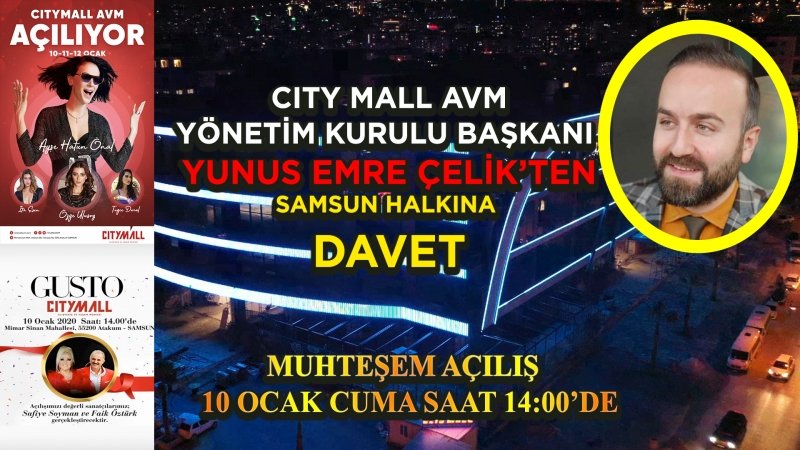 YUNUS EMRE ÇELİK'TEN SAMSUN HALKINA DAVET !