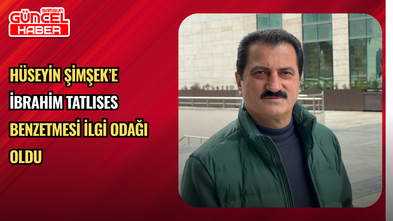 Hüseyin Şimşek’e İbrahim Tatlıses Benzetmesi İlgi Odağı Oldu