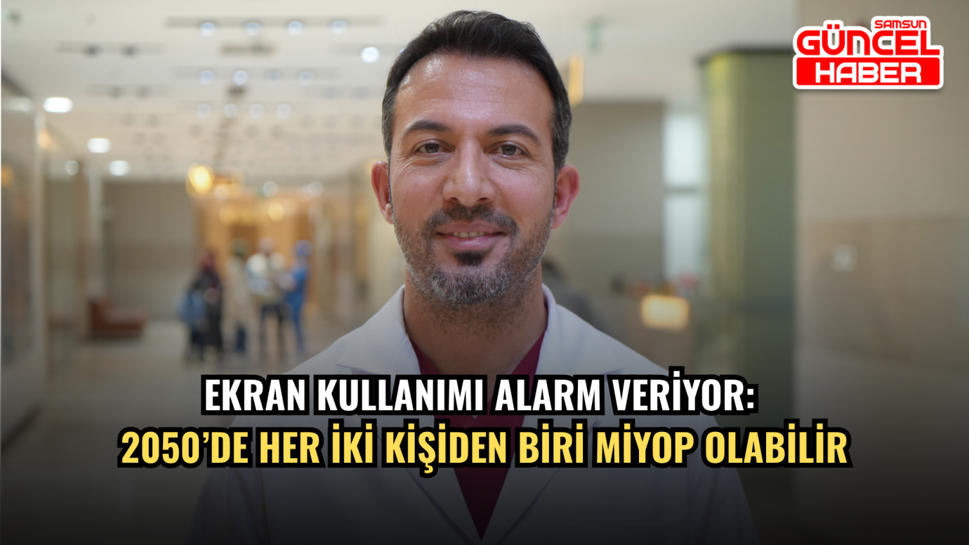 Ekran Kullanımı Alarm Veriyor: 2050’de Her İki Kişiden Biri Miyop Olabilir