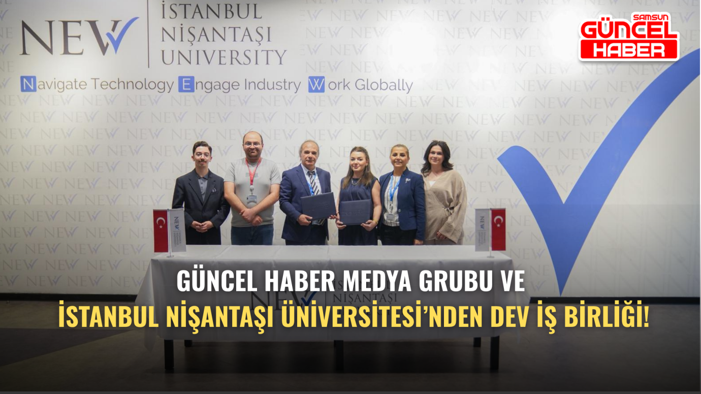 Güncel Haber Medya Grubu ve İstanbul Nişantaşı Üniversitesi’nden Dev İş Birliği!