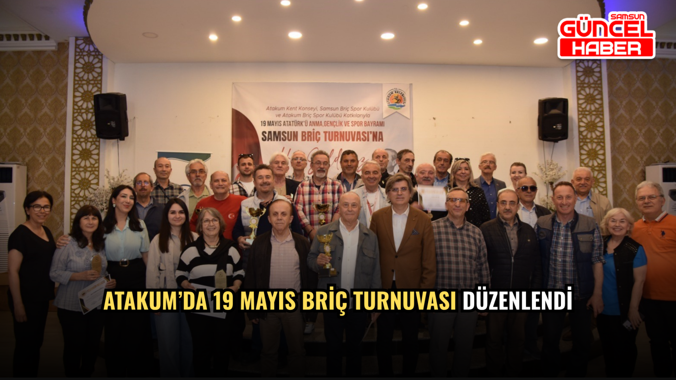 Atakum’da 19 Mayıs Briç Turnuvası Düzenlendi