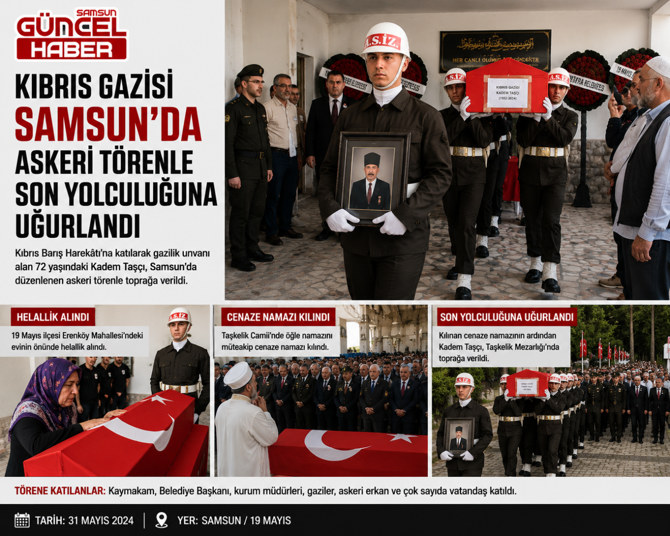 Kıbrıs gazisi Kadem Taşçı son yolculuğuna uğurlandı