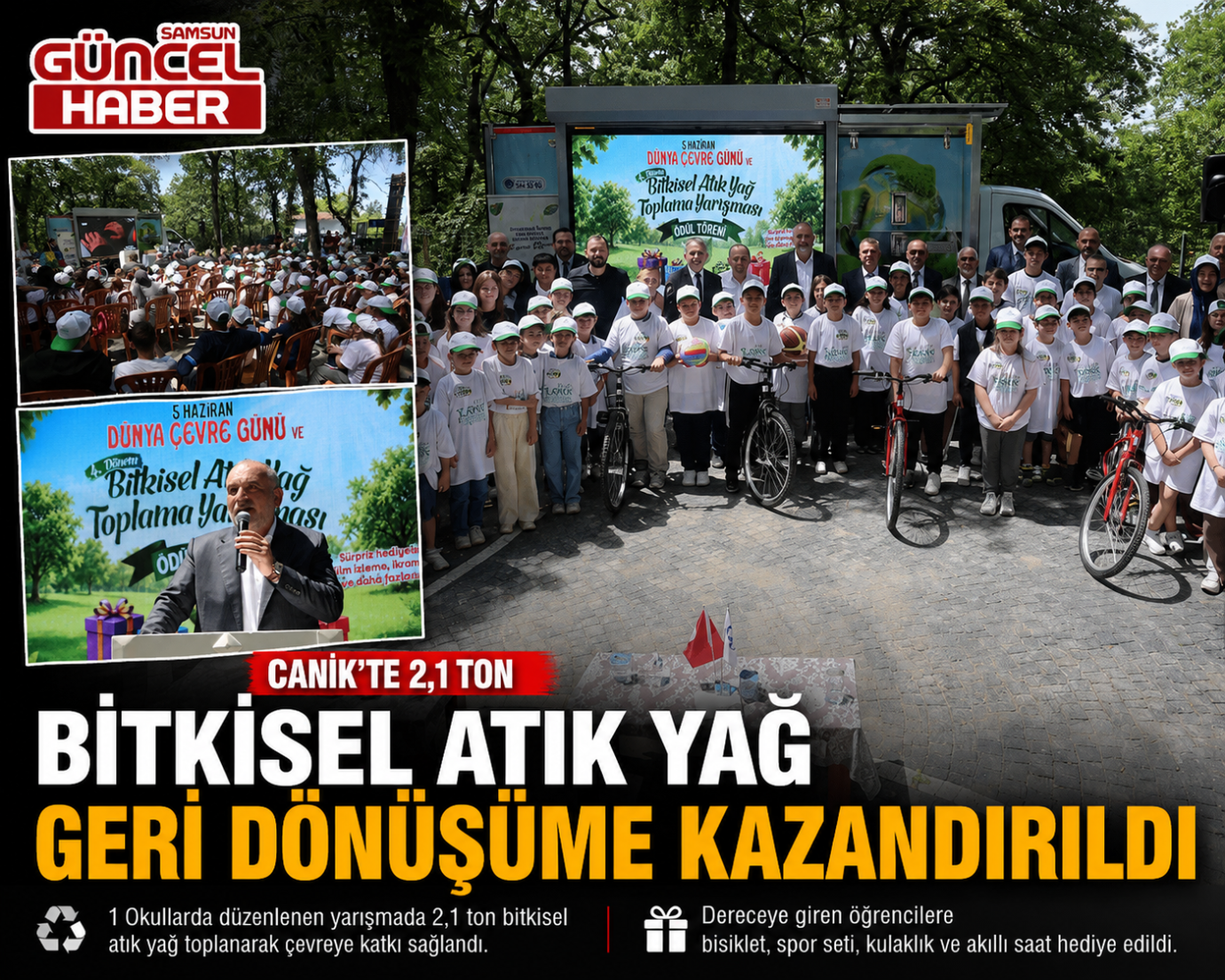 Canik’te 2,1 ton bitkisel atık yağ geri dönüşüme kazandırıldı
