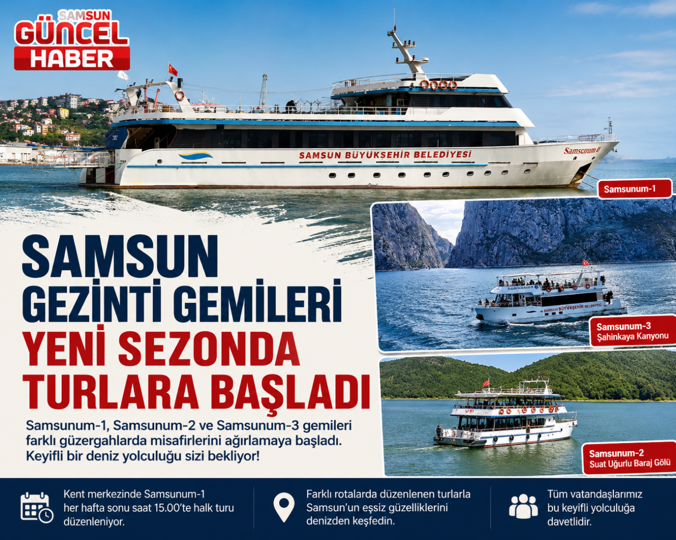Samsunum Gezinti Gemileri yeni sezonda yeniden turlara başladı