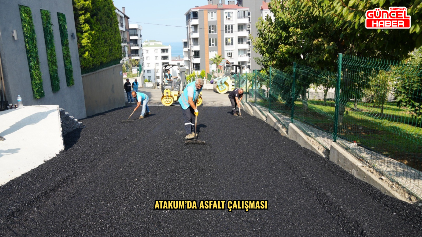  Atakum’da asfalt çalışması