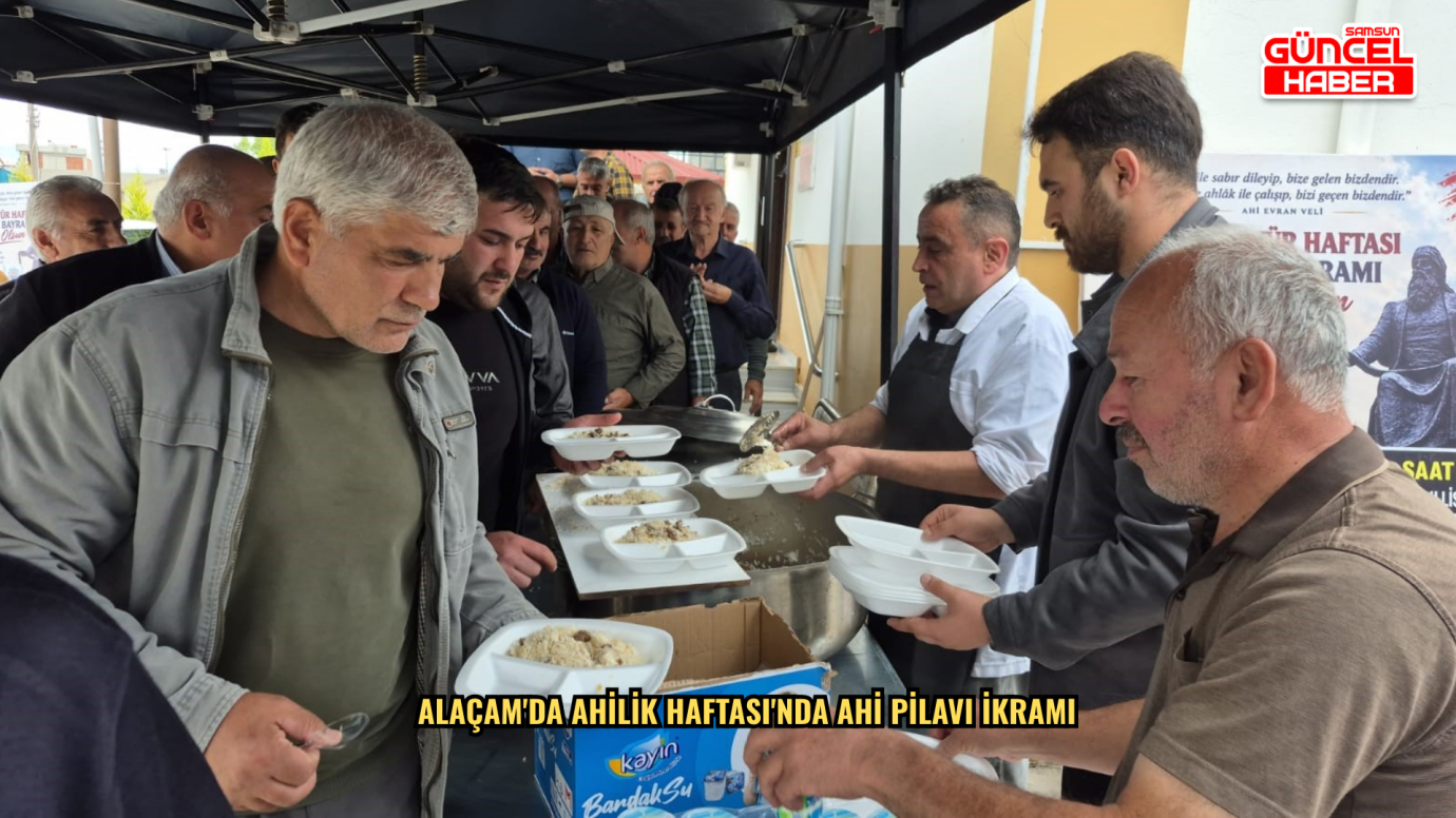 Alaçam'da Ahilik Haftası'nda ahi pilavı ikramı