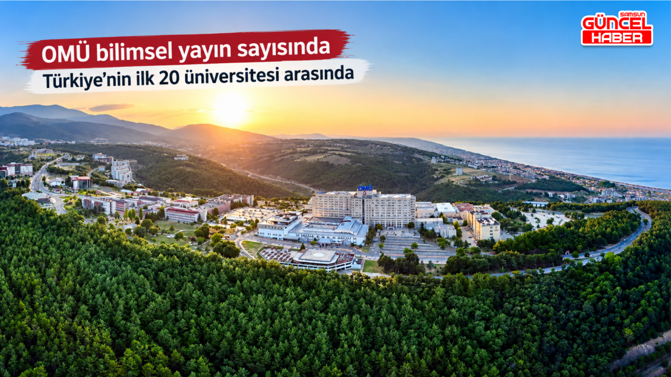 OMÜ bilimsel yayın sayısında Türkiye’nin ilk 20 üniversitesi arasında