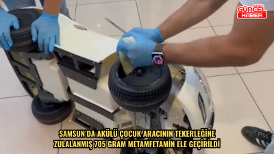 Samsun’da akülü çocuk aracının tekerleğine zulalanmış 705 gram metamfetamin ele geçirildi
