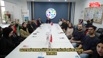 Gazze'deki yıkımın eğitime olan etkileri OMÜ'de masaya yatırıldı